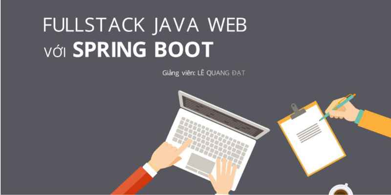 hoc-fullstack-java-web-voi-spring-boot_1555642764