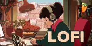 Học làm nhạc Lofi với FL Studio